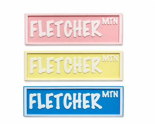 Fletcher MTN Shelf Sign  | Embellished by Keke and Coco